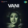 T. Chowdaiah & H. Seshagiri Rao - Vani (Original Motion Picture Soundtrack) - Single